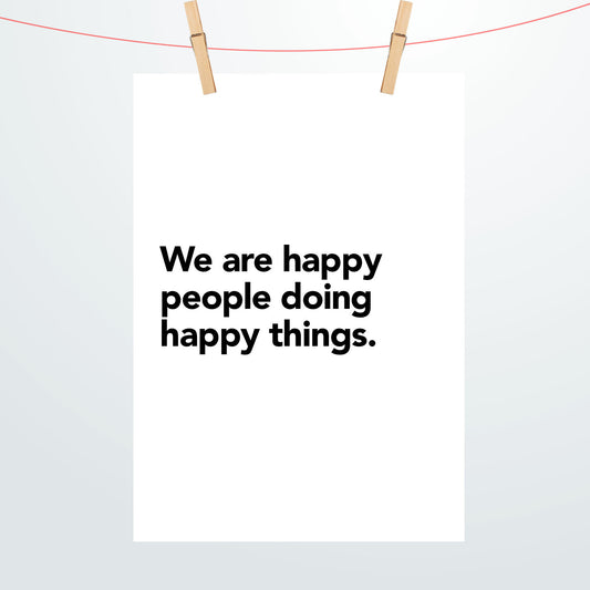 We are happy people Poster 2